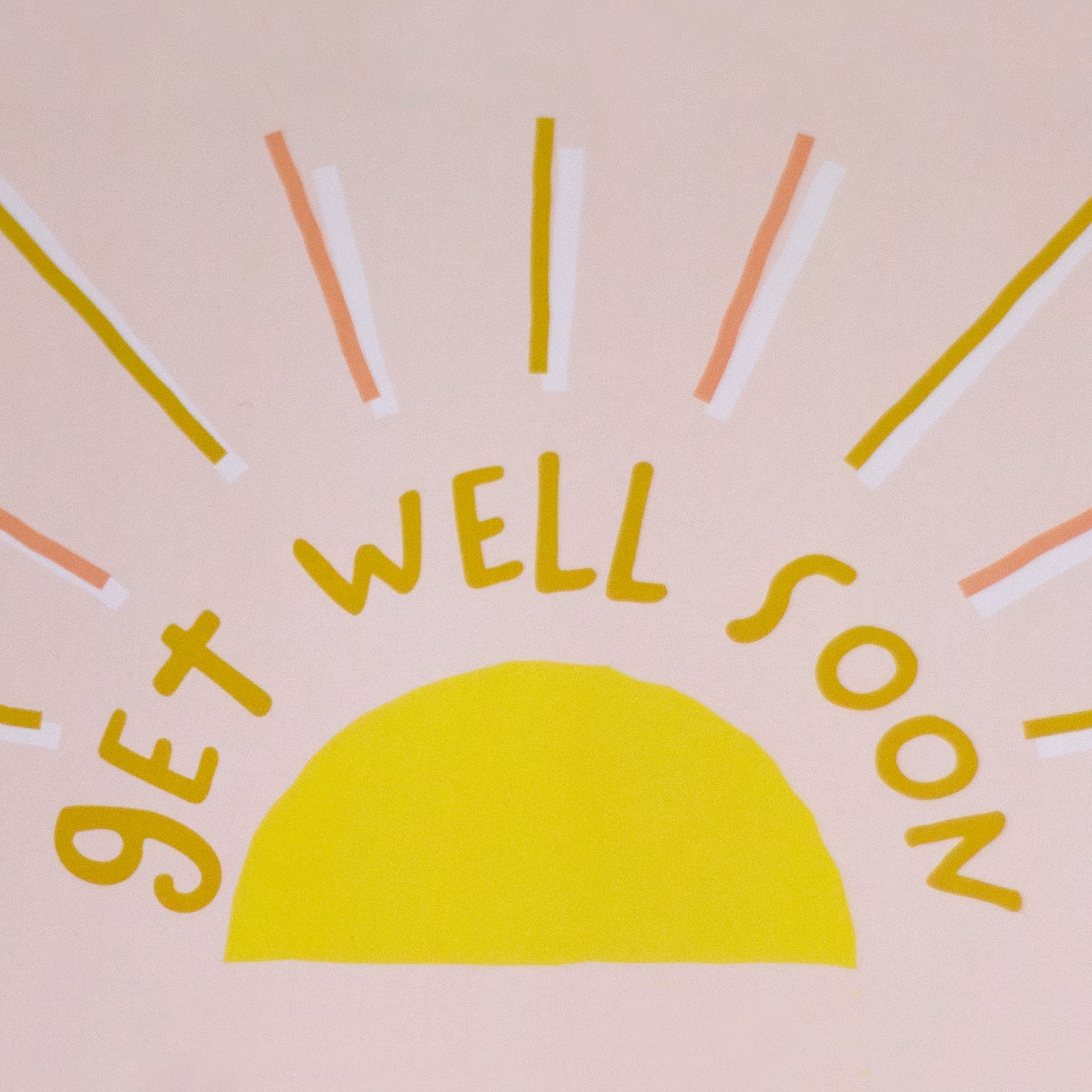 Tarjeta "GET WELL SOON"